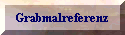 Grabmalreferenz